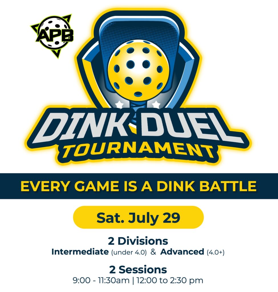 Dink Duel Tournament Upstate Pickleball